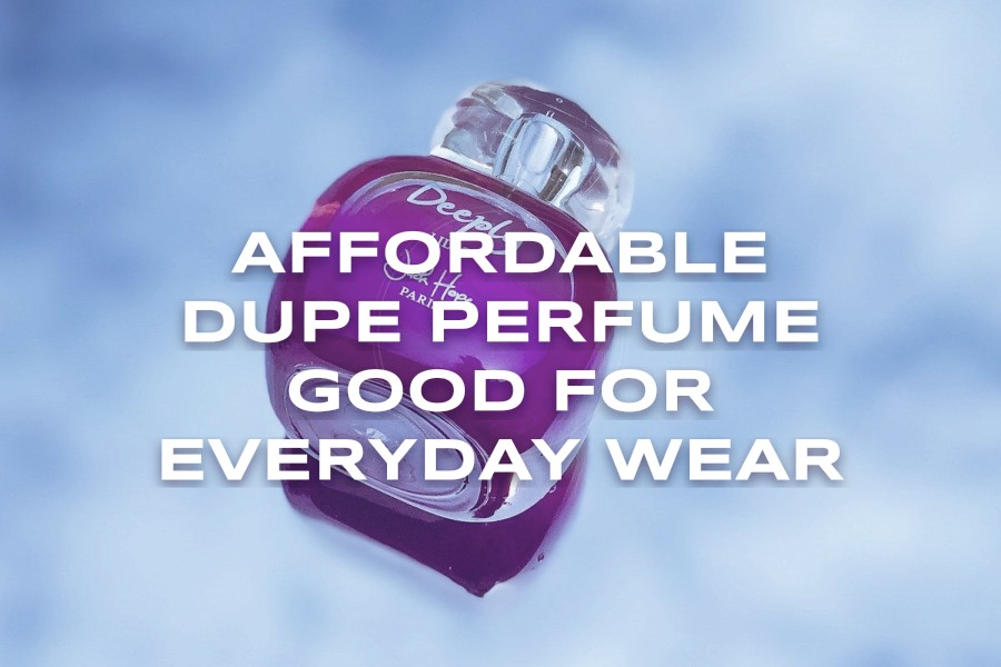 affordable dupe perfume good for everyday wear