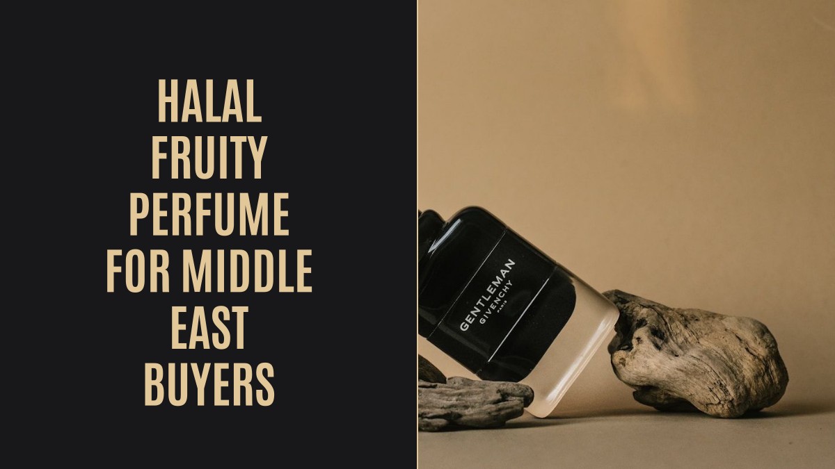 halal fruity perfume for middle east buyers