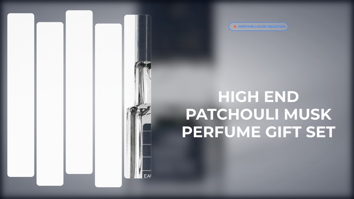high end patchouli musk perfume gift set
