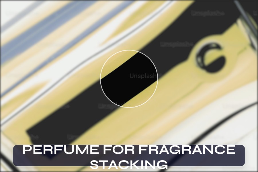 perfume for fragrance stacking