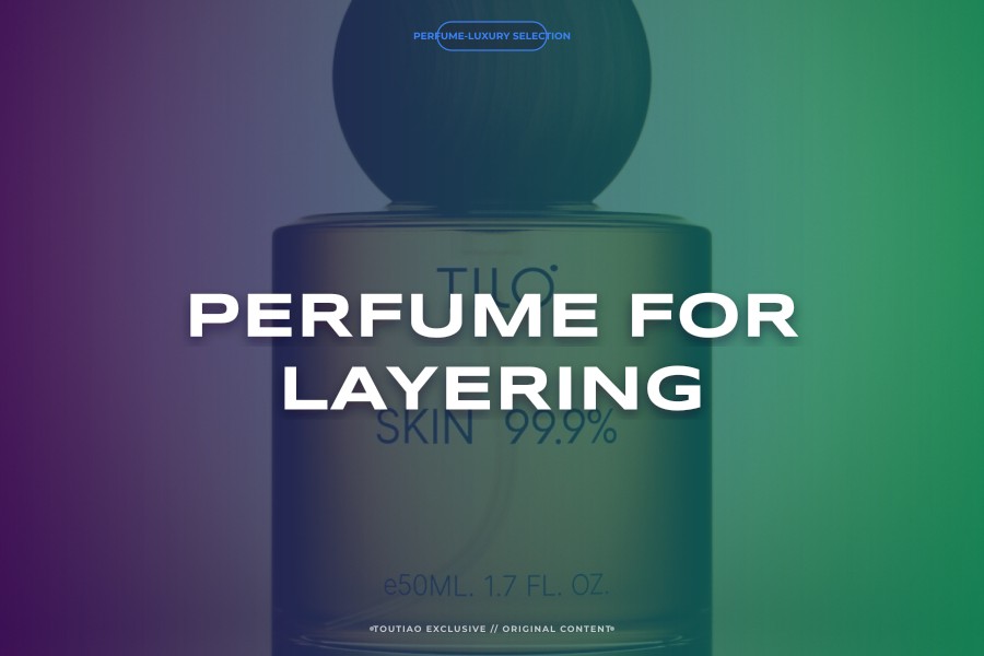 perfume for layering