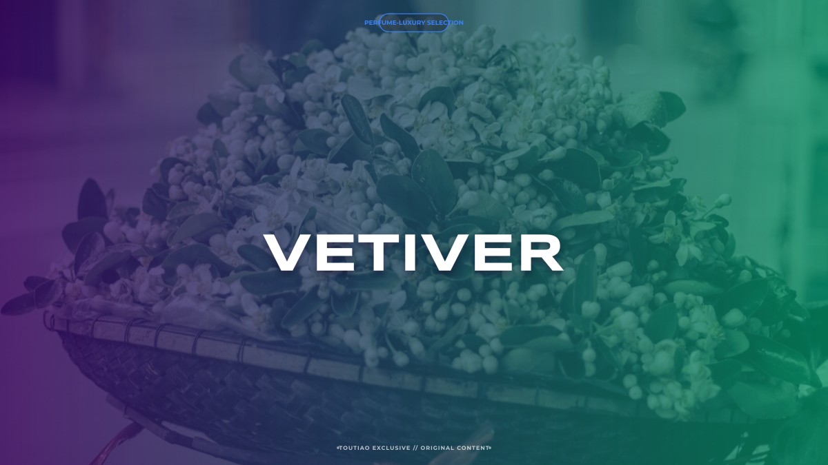 vetiver