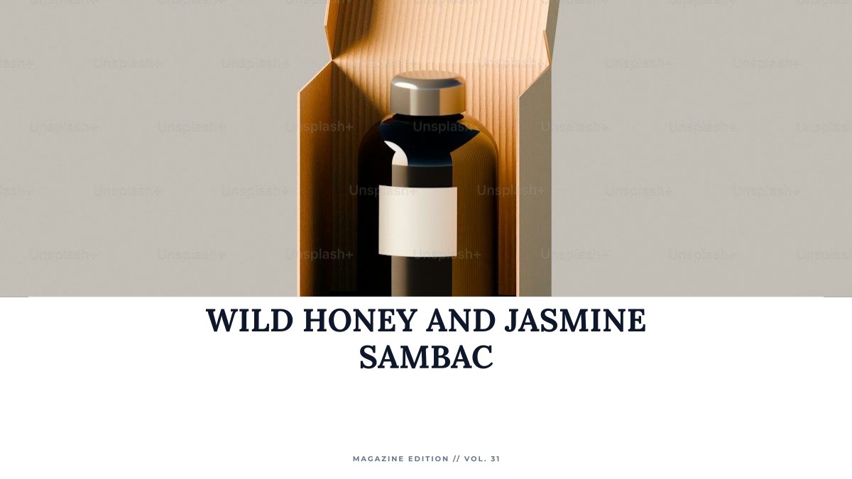 wild honey and jasmine sambac