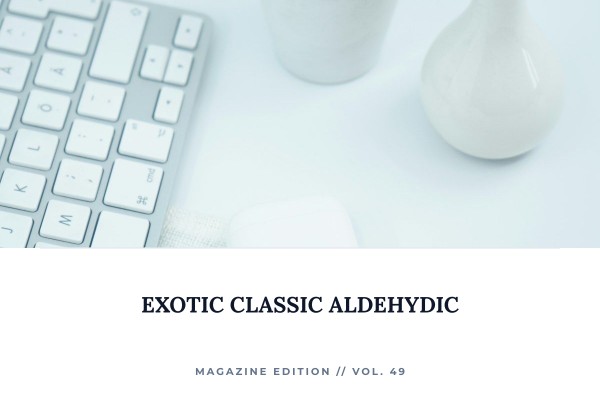 exotic classic aldehydic