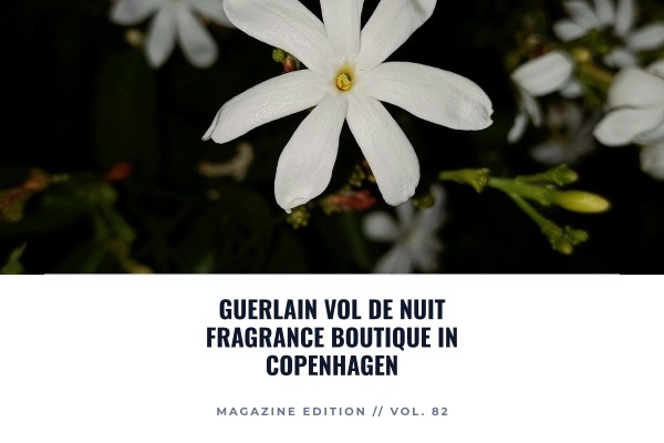 Guerlain Vol de Nuit fragrance boutique in Copenhagen