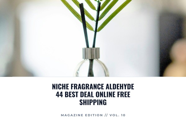 Niche Fragrance Aldehyde 44 best deal online free shipping