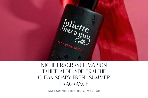 Niche Fragrance Maison Tahité Aldehyde Fraiche clean soapy fresh summer fragrance