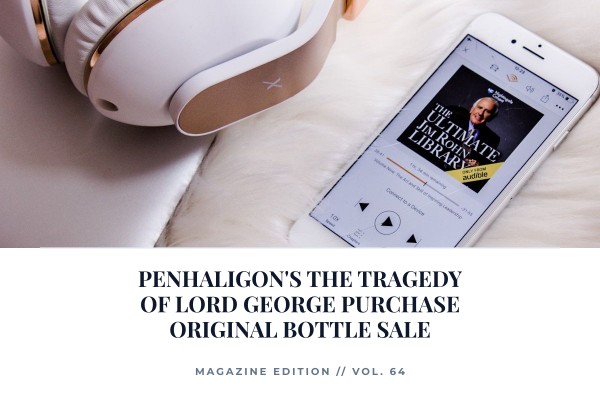 Penhaligon's The Tragedy of Lord George purchase original bottle sale
